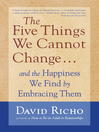 Cover image for The Five Things We Cannot Change